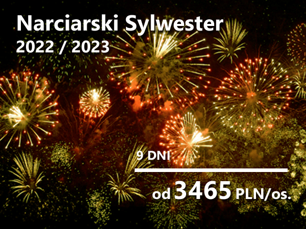 Sylwester Narciarski 2022/2023!